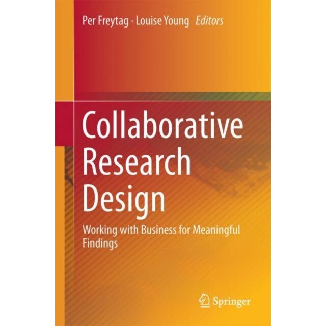Collaborative Research Design de Per Vagn Freytag