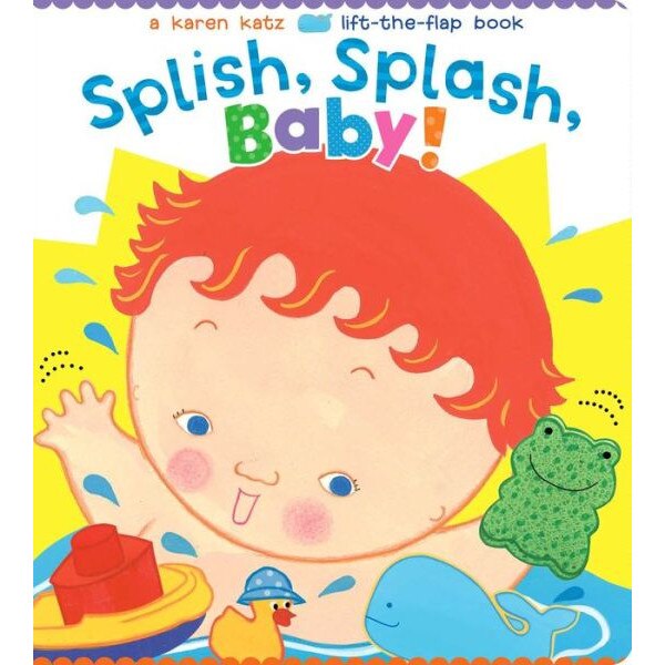 Splish, Splash, Baby! de Karen Katz