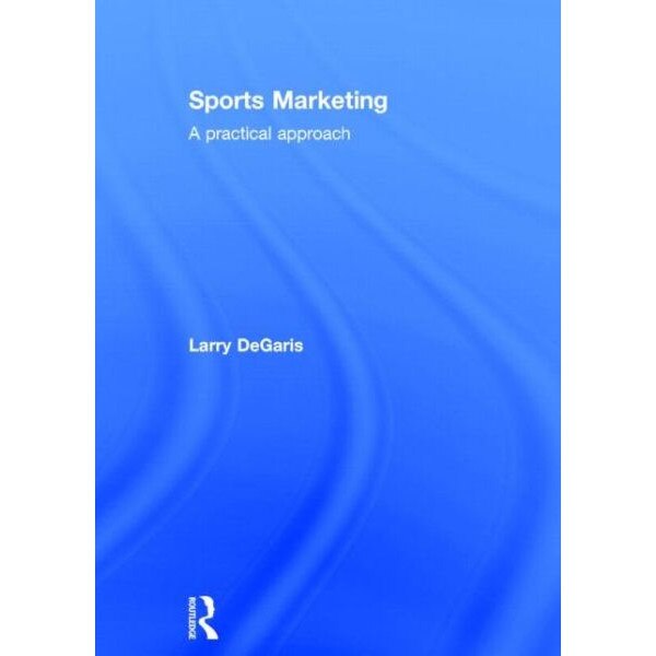 Sports Marketing de Larry Degaris
