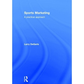 Sports Marketing de Larry Degaris Sports Marketing de Larry Degaris