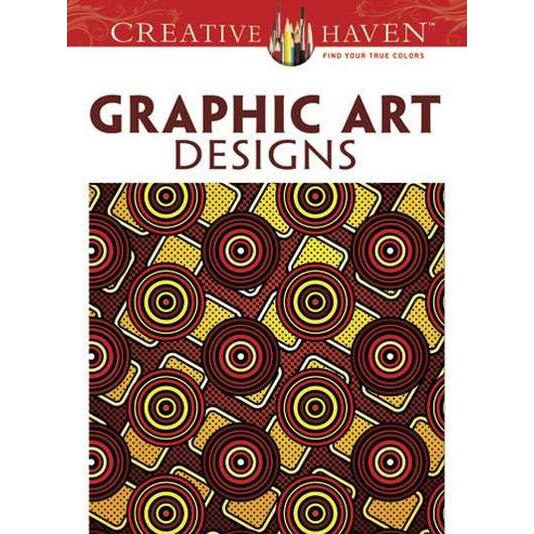 Creative Haven Graphic Art Designs Coloring Book de Jeremy Elder