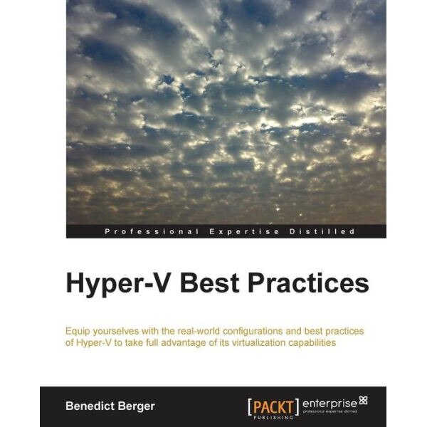 Hyper-V Best Practices de Benedict Berger