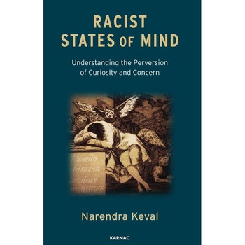 Racist States of Mind de Narendra Keval Racist States of Mind de Narendra Keval