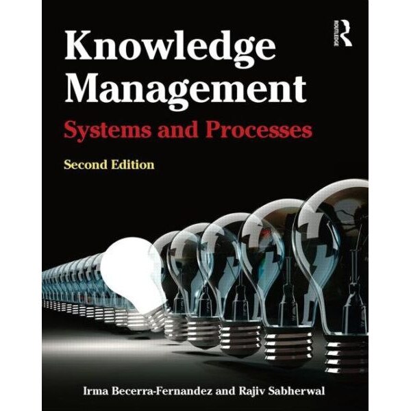 Knowledge Management de Irma Becerra-Fernandez