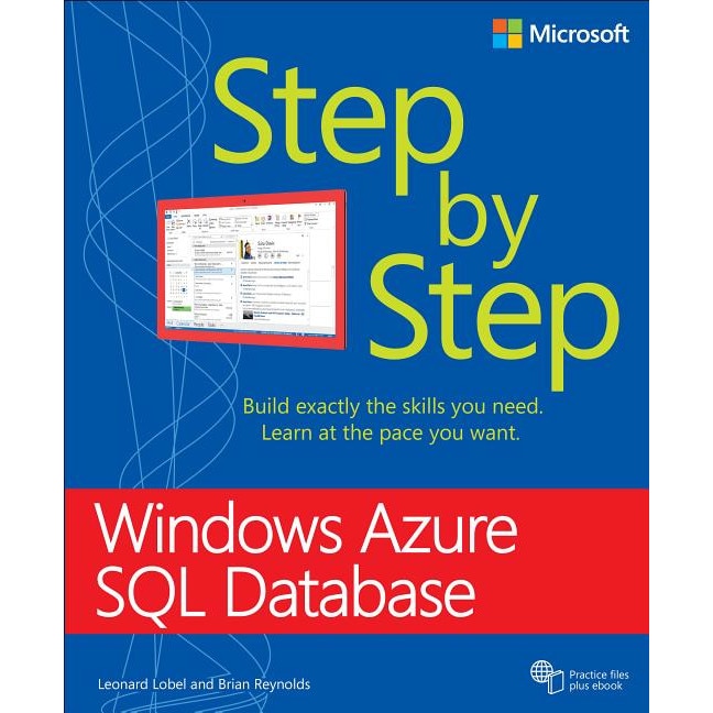 Microsoft Azure SQL Database Step By Step De Leonard G. Lobel - EMAG.ro