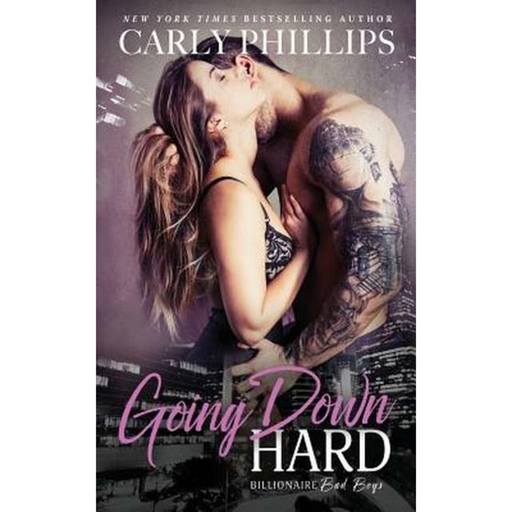 Going Down Hard de Carly Phillips