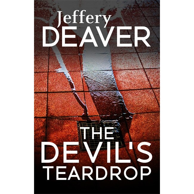 The Devil's Teardrop de Jeffery Deaver