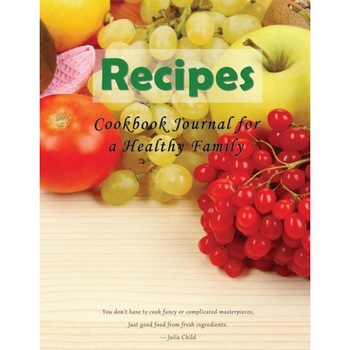 Cookbook Journal for a Healthy Family de Mojo Enterprises Cookbook Journal for a Healthy Family de Mojo Enterprises