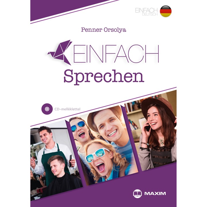 Einfach Sprechen – Szituációs feladatok német nyelvből (B1-B2 szinten) CD melléklettel