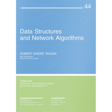 Data Structures and Network Algorithms de Robert Endre Tarjan - eMAG.ro