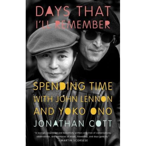 Days That I'll Remember de Jonathan Cott
