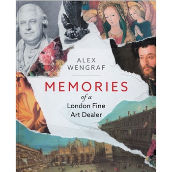 Memories of a London Fine Art Dealer de Alexander Wengraf Memories of a London Fine Art Dealer de Alexander Wengraf