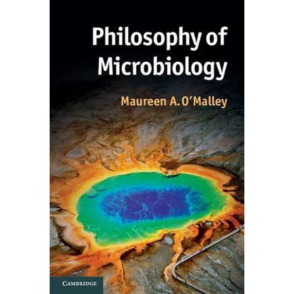 Philosophy of Microbiology de Dr Maureen O'Malley