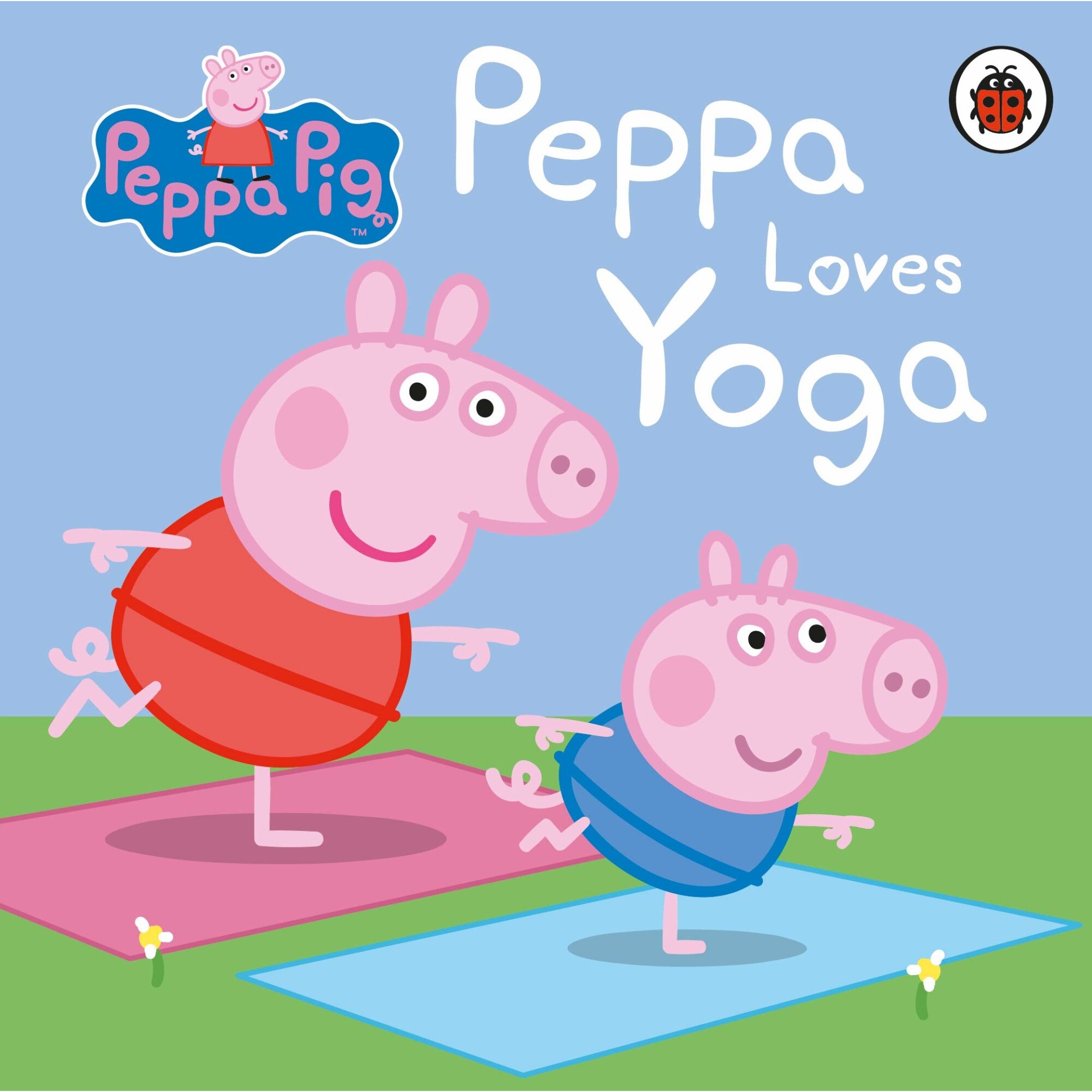 Peppa Pig: Peppa Does Yoga - Peppa Pig, ed 2019