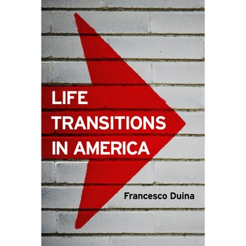 Life Transitions in America de Francesco Duina Life Transitions in America de Francesco Duina