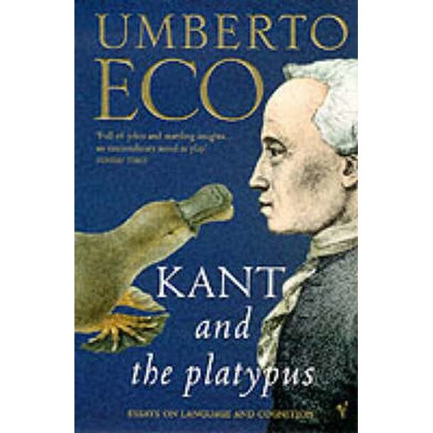 Kant And The Platypus de Umberto Eco