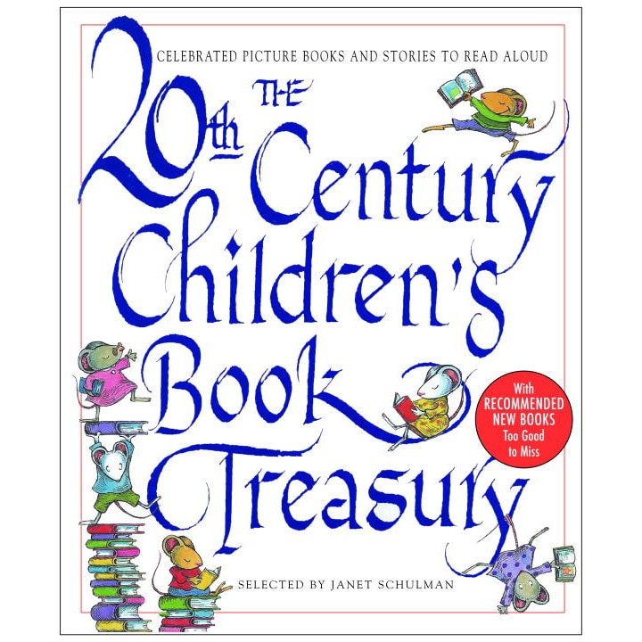 The 20th Century Children's Book Treasury de Janet Schulman - eMAG.ro