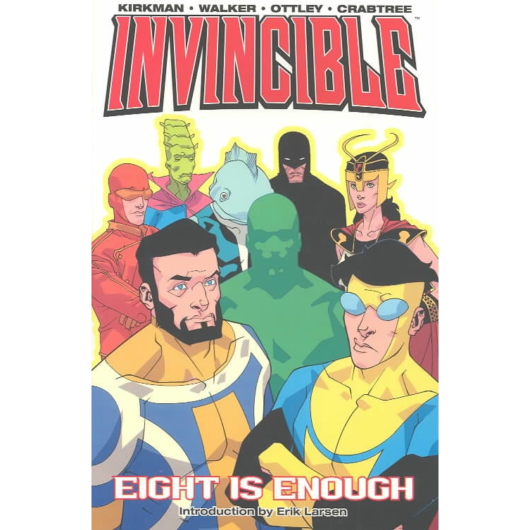 Invincible Volume 2: Eight Is Enough de Robert Kirkman