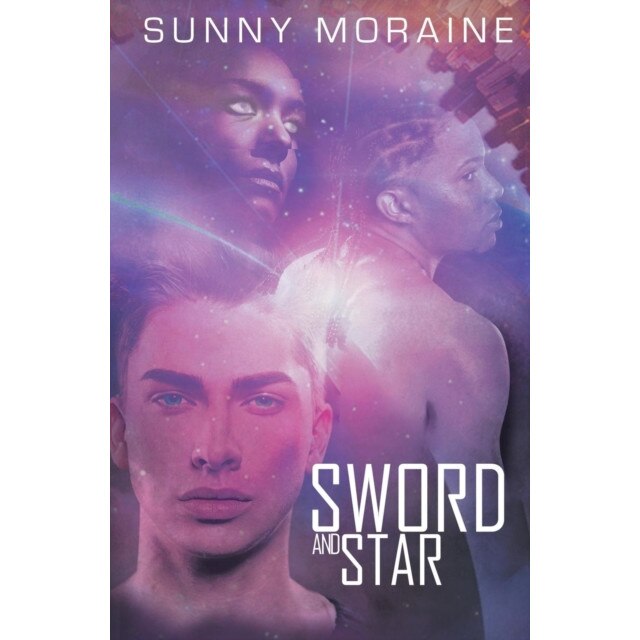 Sword and Star de Sunny Moraine
