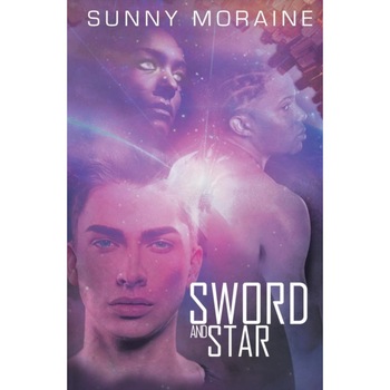 Sword and Star de Sunny Moraine Sword and Star de Sunny Moraine