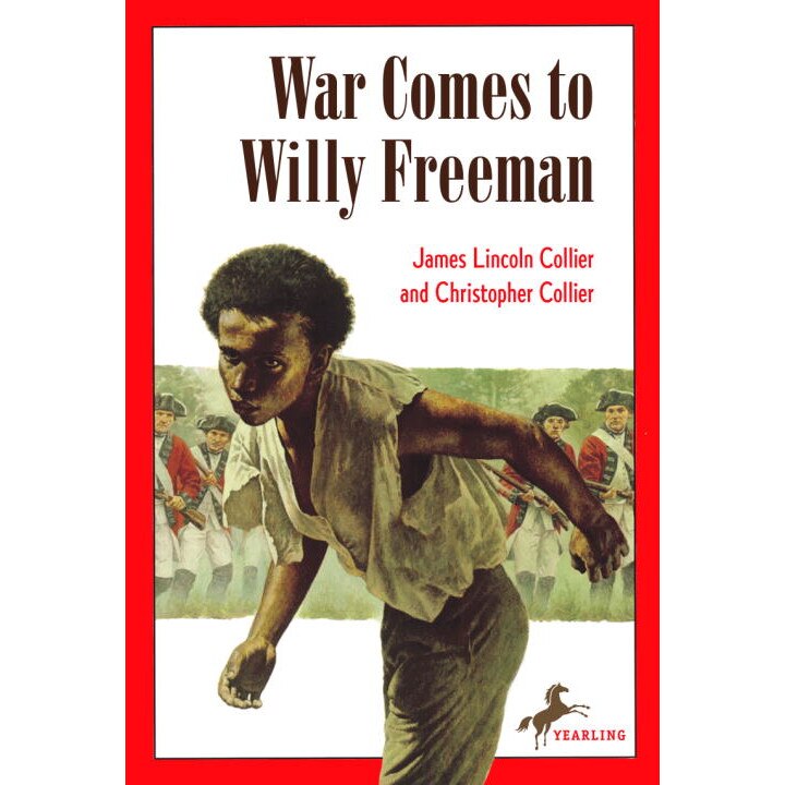 War Comes to Willy Freeman de James Lincoln Collier
