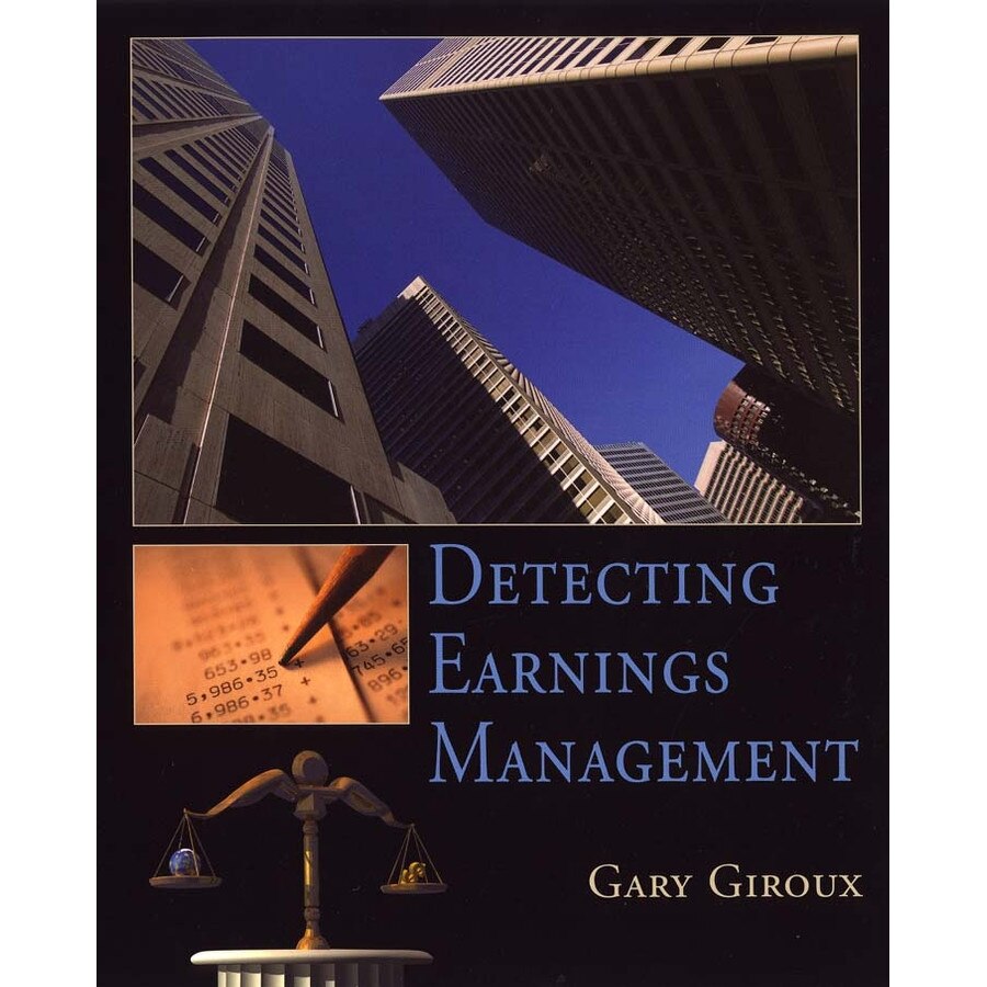 Detecting Earnings Management de Gary Giroux