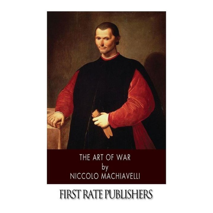The Art of War de Niccolo Machiavelli