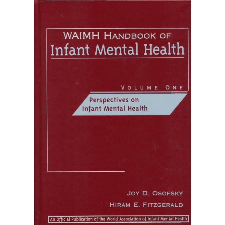 WAIMH Handbook of Infant Mental Health de Joy D. Osofsky