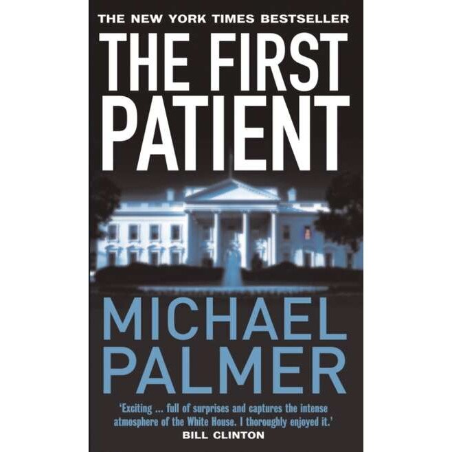 The First Patient de Michael Palmer
