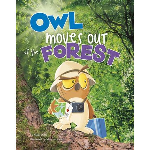 Owl Moves Out of the Forest de Nikki Potts [Paperback]