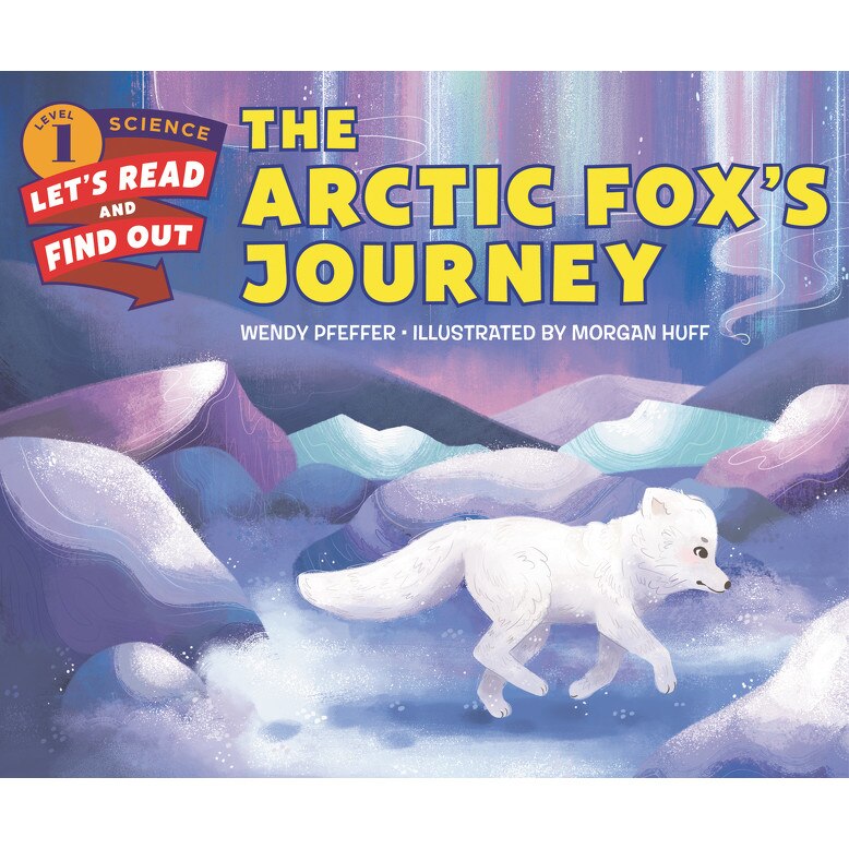The Arctic Fox’s Journey de Wendy Pfeffer [Hardback]