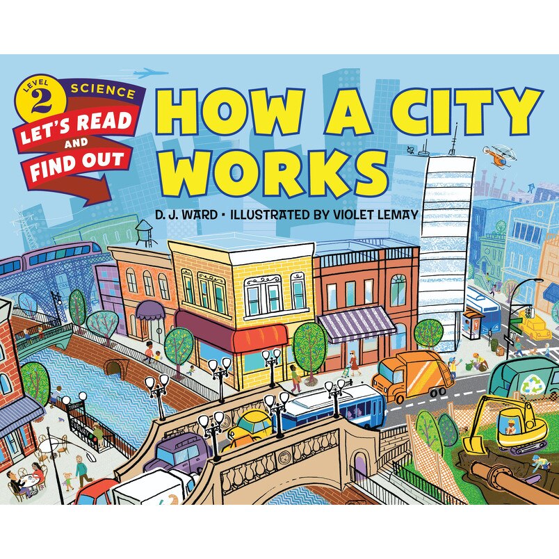 How a City Works de D. J. Ward [Hardback]