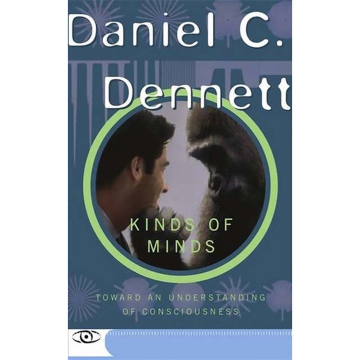 Kinds Of Minds de Danile C. Dennett