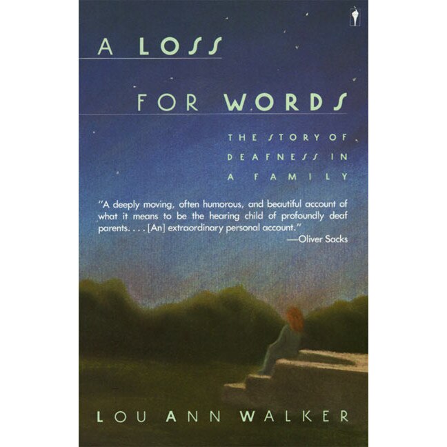 A Loss for Words de Lou Ann Walker