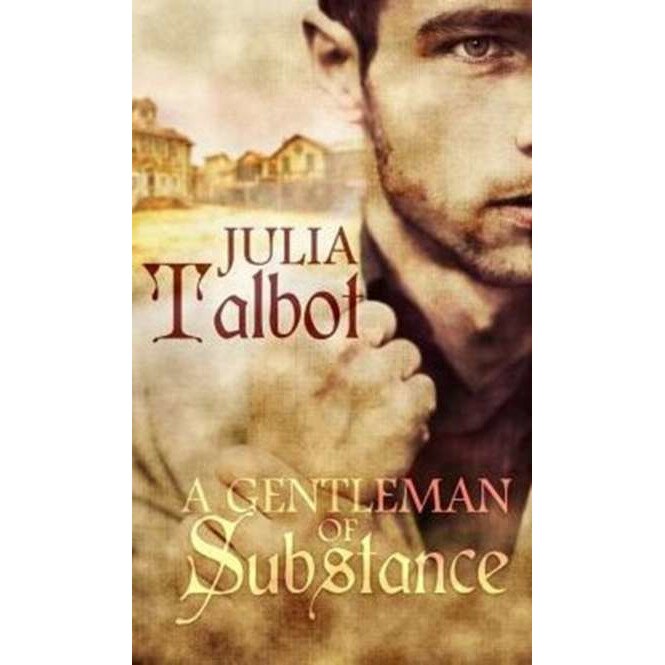 A Gentleman of Substance de Julia Talbot