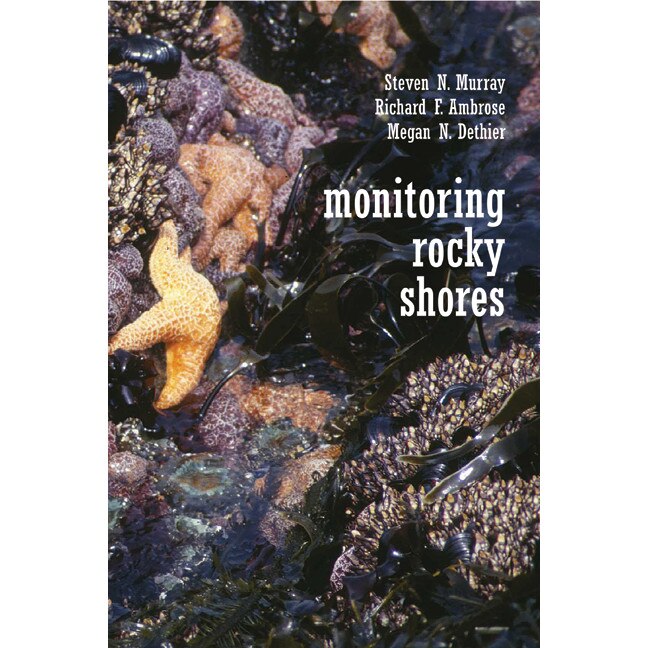 Monitoring Rocky Shores de Steven N Murray