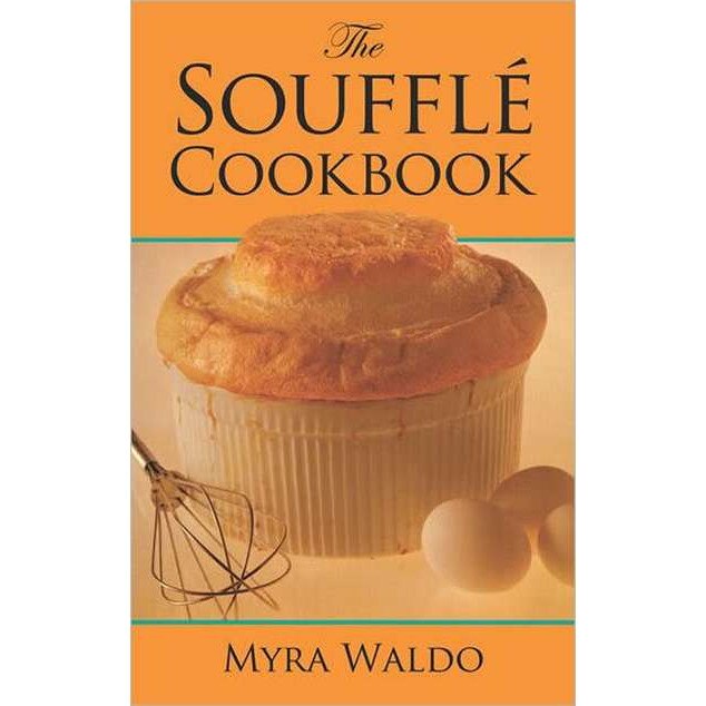 Souffle Cookbook de Myra Waldo