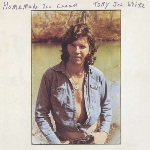Tony Joe White - Home Made Ice Cream (CD)