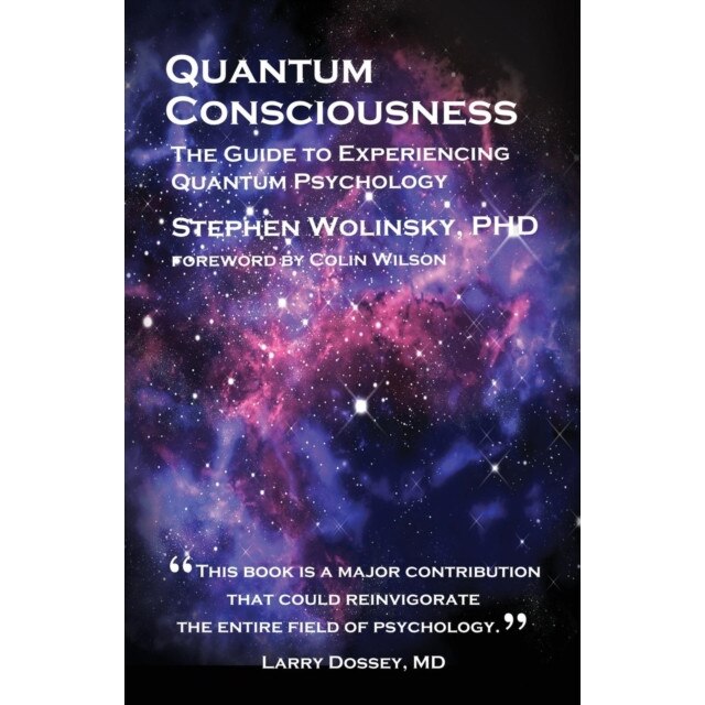 Quantum Consciousness de Wilson Colin