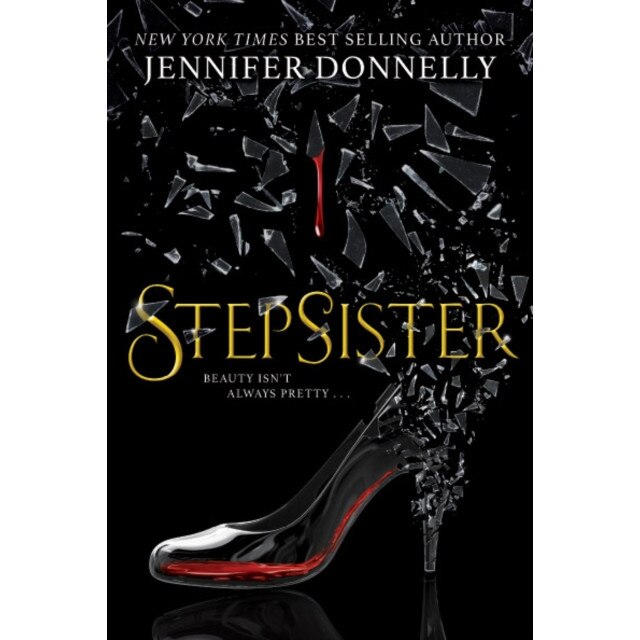 Stepsister de Jennifer Donnelly [Hardback]