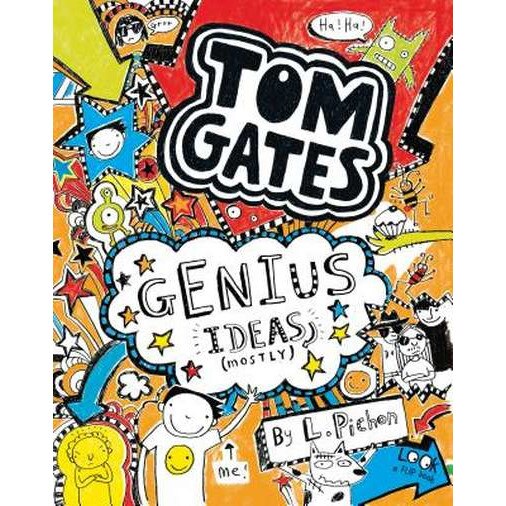 Tom Gates 04: Genius Ideas (mostly) de Liz Pichon [Hardback]
