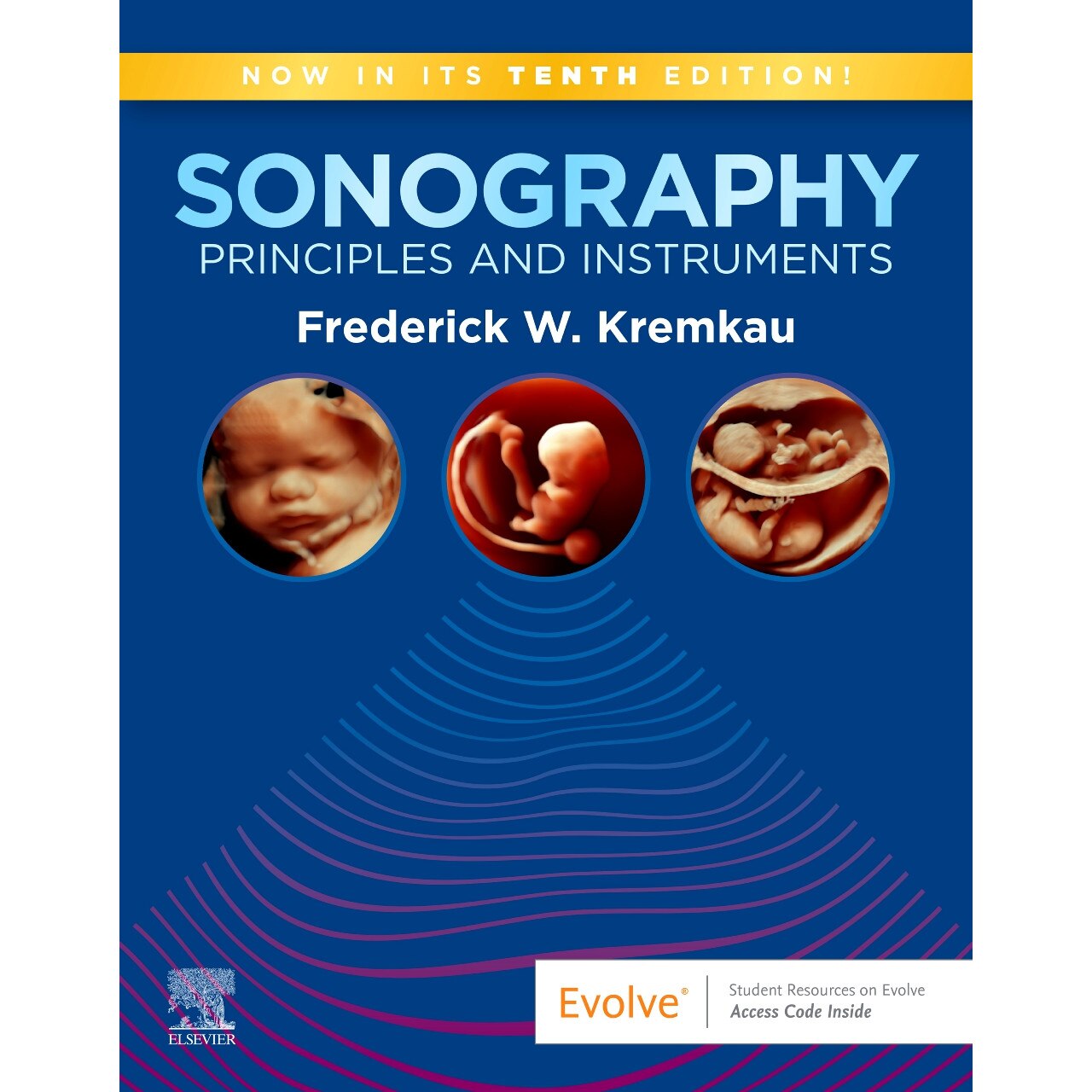 Sonography Principles and Instruments de Frederick W. Kremkau [Paperback]