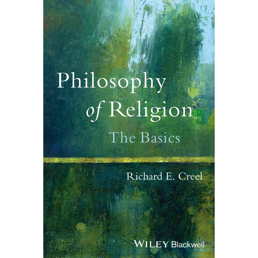 Philosophy of Religion de Richard E. Creel [Hardback]