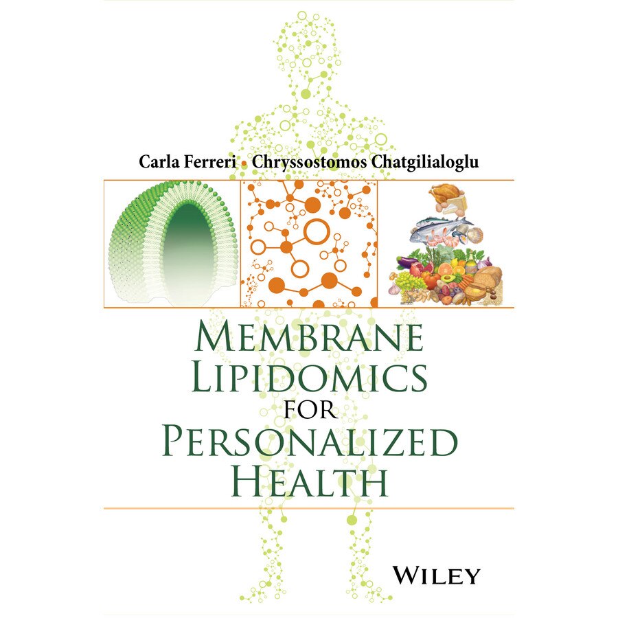 Membrane Lipidomics for Personalized Health de Carla Ferreri [Paperback]