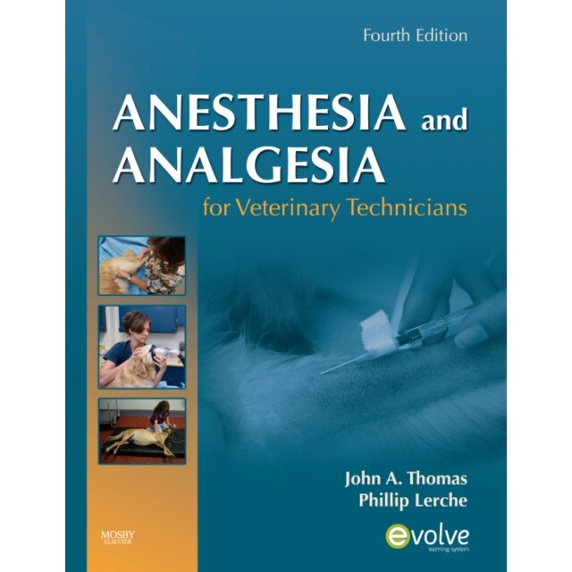 Anesthesia and Analgesia for Veterinary Technicians de John Thomas [Paperback]