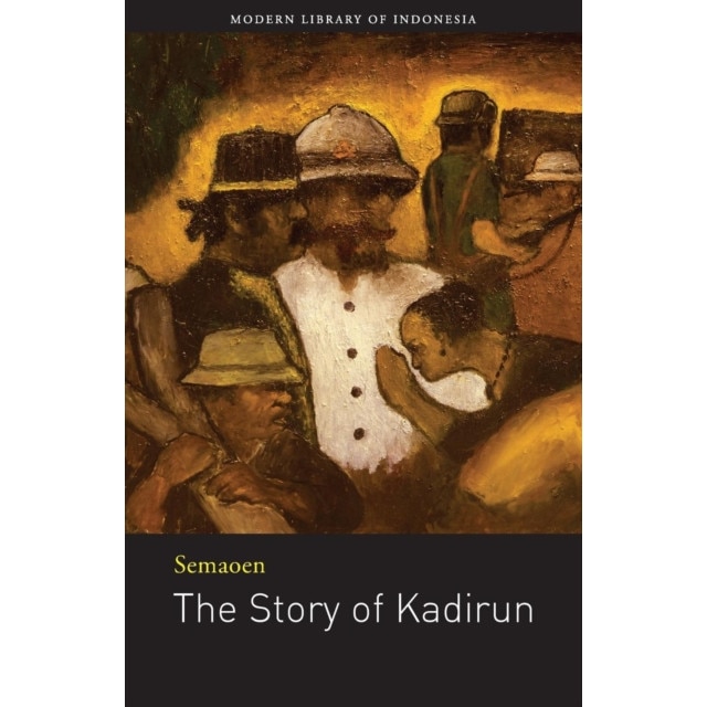 The Story of Kadirun de Semaoen
