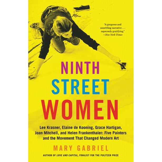 Ninth Street Women de Mary Gabriel [Paperback]