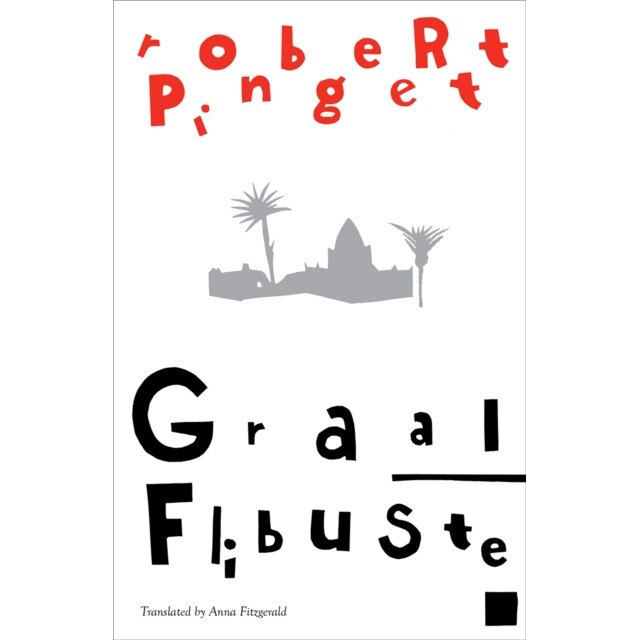 Graal Flibuste de Robert Pinget