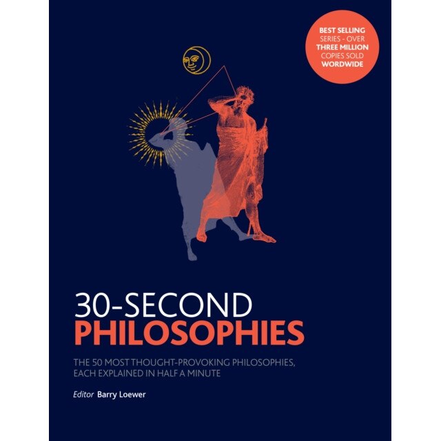 30-Second Philosophies de Stephen Law [Paperback]
