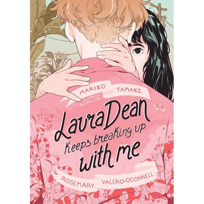 Laura Dean Keeps Breaking Up with Me de Mariko Tamaki [Hardback]